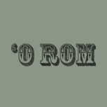 'o rom