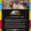 Locandina della prima presentazione del film "Scampia Felix" di Francesco Di Martino e del GRIDAS, 20 maggio 2017, Auditorium di Scampia-Napoli.